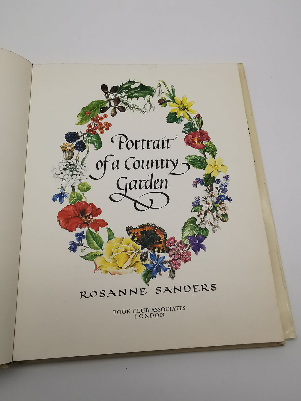 Portrait of a Country Garden by Rosanne Sanders (Vintage 1980 Hardback Book)