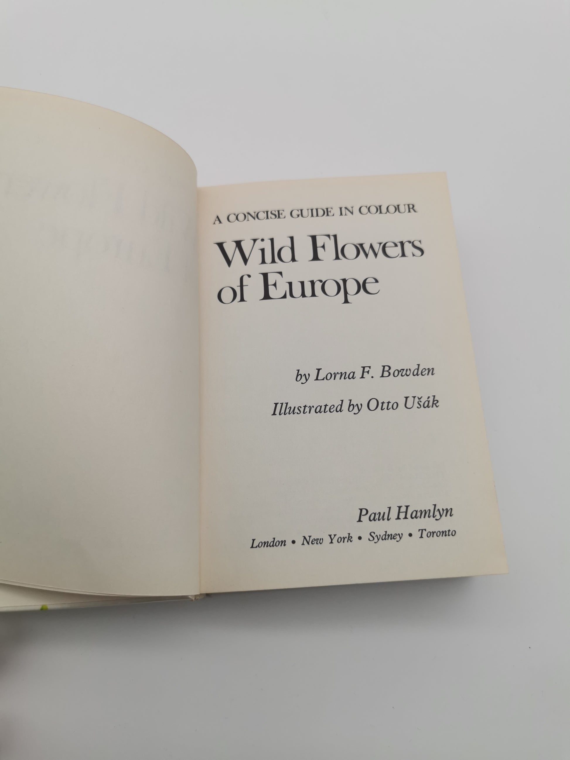 Vintage 1969 Wild Flowers of Europe Hardback Book- An Illustrated Guide